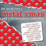 Various Artists - We Wish You A Metal Xmas And A Headbanging New Year